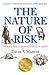The Nature of Risk