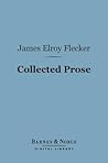 Collected Prose (Barnes & Noble Digital Library) Collected Prose (Barnes & Noble Digital Library)