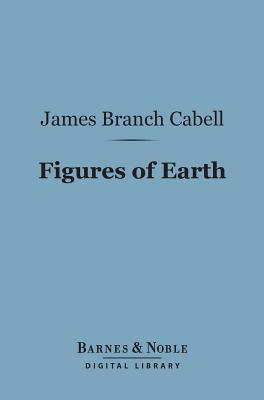 Figures of Earth: A Comedy of Appearances