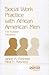Social Work Practice with African American Men: The Invisible Presence