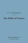 The Bible of Nature (Barnes & Noble Digital Library)