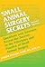 Small Animal Surgery Secrets