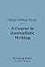 A Course in Journalistic Writing (Barnes & Noble Digital Library)