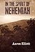 In The Spirit of Nehemiah