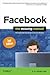 Facebook: The Missing Manual: The Missing Manual