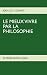 Le Mieux Vivre Par La Philosophie by Jean Luc Guinot