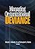 Managing Organizational Deviance