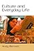 Culture and Everyday Life