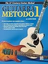 Belwin's 21st Century Guitar Method 1: Spanish Language Edition (Spanish Edition) Belwin's 21st Century Guitar Method 1: Spanish Language Edition (Spanish Edition)