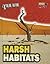 Harsh Habitats (Extreme Nature: Read Me!)