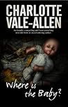 Where Is the Baby? by Charlotte Vale Allen