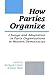 How Parties Organize: Chang...