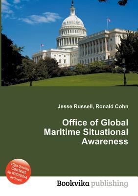 Office of Global Maritime Situational Awareness