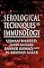 Serological Techniques in Immunology