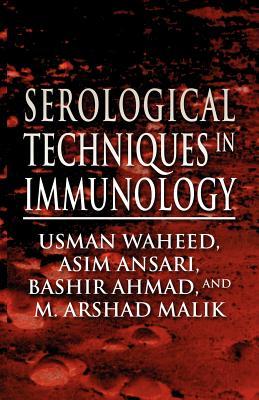 Serological Techniques in Immunology