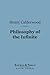 Philosophy of the Infinite (Barnes & Noble Digital Library) by Henry Calderwood