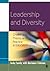 Leadership and Diversity: Challenging Theory and Practice in Education