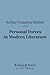 Personal Forces in Modern Literature by Arthur Compton-Rickett