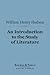 An Introduction to the Study of Literature (Barnes & Noble Digital Library)