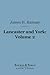 Lancaster and York, Volume 2 (Barnes & Noble Digital Library): A Century of English History 1399-1485