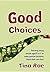 Good Choices: Teaching Youn...
