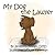 My Dog the Lawyer