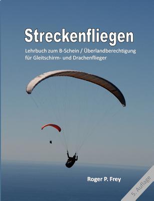 Streckenfliegen (German Edition)