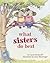 What Sisters Do Best by Laura Joffe Numeroff