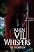 When Evil Whispers by Tim Thompson