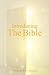Introducing the Bible