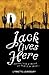 Jack Lives Here
