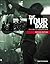 The Tour Book: How To Get Your Music On The Road