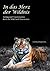 In das Herz der Wildnis by Daniel Mapel