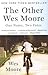 The Other Wes Moore by Wes Moore The Other Wes Moore by Wes Moore
