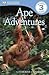 Ape Adventures (DK Readers)