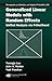 Generalized Linear Models with Random Effects: Unified Analysis via H-likelihood (Chapman & Hall/CRC Monographs on Statistics & Applied Probability)