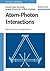 Atom-Photon Interactions: B...