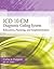 ICD-10-CM Diagnostic Coding System: Education, Planning and Implementation With Premium Website Printed Access Card and Cengage EncoderPro.com Demo ... (Flexible Solutions - Your Key to Success)