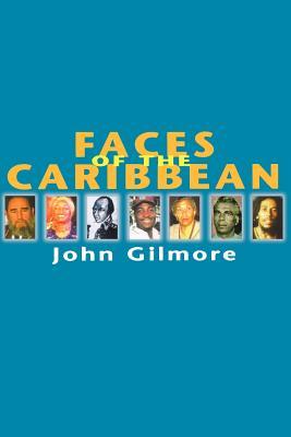 Faces of the Caribbean (A Latin America Bureau Book, 1)