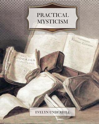 Practical Mysticism (Paperback)