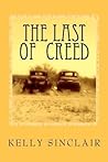 The Last of Creed by Kelly Sinclair The Last of Creed by Kelly Sinclair