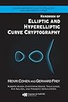 Handbook of Elliptic and Hyperelliptic Curve Cryptography (Discrete Mathematics and Its Applications)