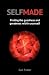 Selfmade: Finding the Goodn...