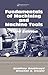 Fundamentals of Machining and Machine Tools (Mechanical Engineering (Marcell Dekker))