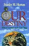 Our Destiny: Bibl...