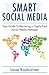 Smart Social Media by Lasse Rouhiainen