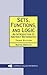 Sets, Functions, and Logic: An Introduction to Abstract Mathematics