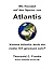 Mit Herodot auf den Spuren von Atlantis - Könnte Atlantis doch ein realer Ort gewesen sein?