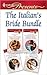 The Italian's Bride Bundle:...