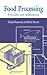 Food Processing: Principles and Applications